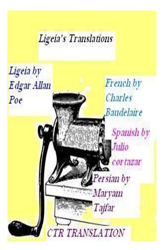 Ligeia's Translations CTR Translation: English, French, Spanish and Persian