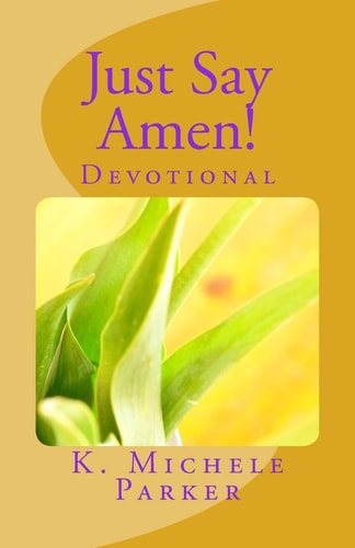Just Say Amen!
