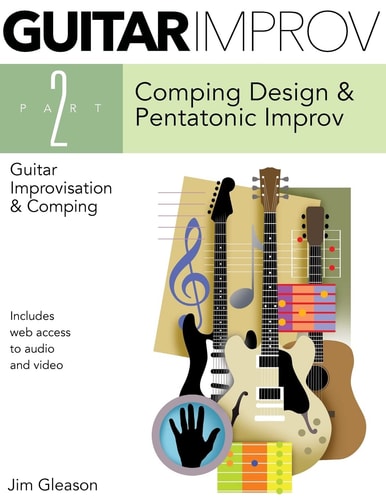 Guitar Improv and Comping, Part 2 Front Matter Is Pages 1-6, Part 2 Starts on Page 301