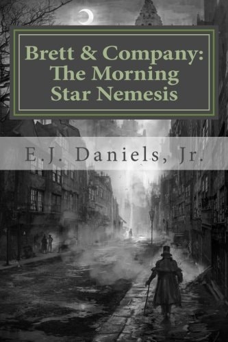 Brett and Company The Morning Star Nemesis