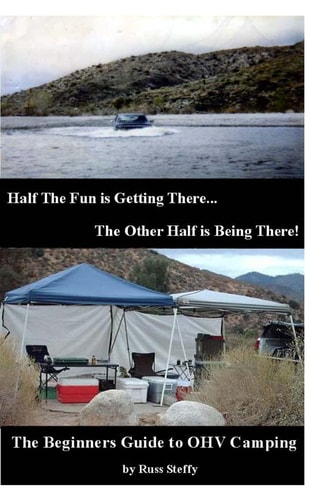 The Beginners Guide to OHV Camping (Black and White Edition)