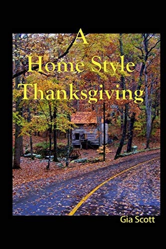 A Home Style Thanksgiving