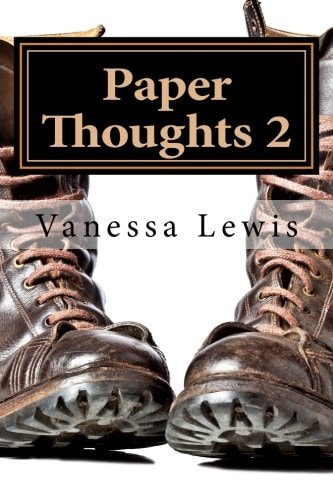 Paper Thoughts 2 Days Gone By