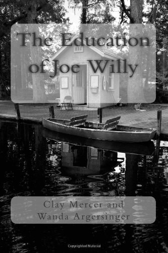 The Education of Joe Willy