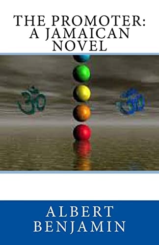 The Promoter A Jamaican Novel