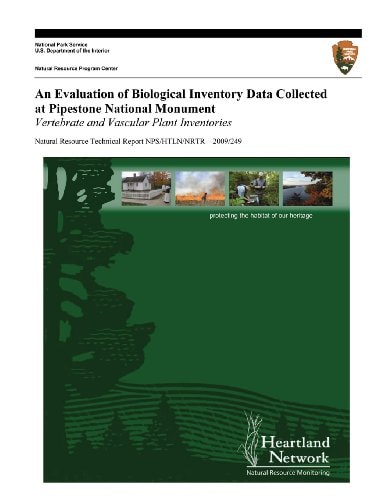 An Evaluation of Biological Inventory Data Collected at Pipestone National Monument Vertebrate and Vascular Plant Inventories