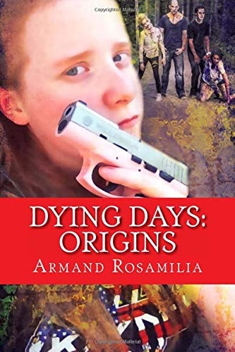 Dying Days Origins