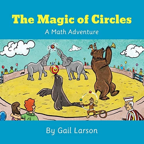 The Magic of Circles A Math Adventure