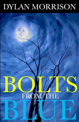 Bolts From The Blue