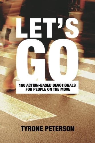 Let's Go 180 Devotionals For People On The Move