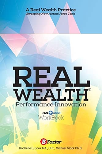 Real Wealth A Performance Innovation Practice