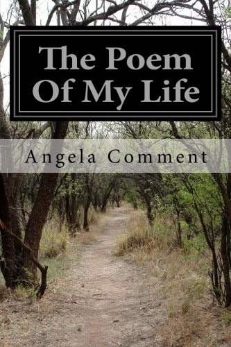 The Poem Of My Life
