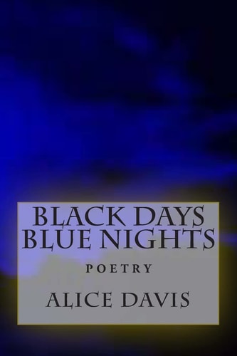 Black Days Blue Nights Poetry