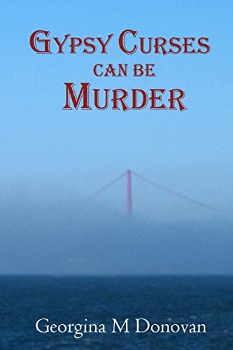 Gypsy Curses Can Be Murder