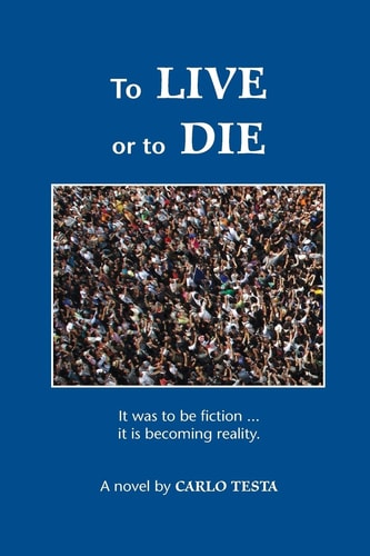 To Live Or to Die