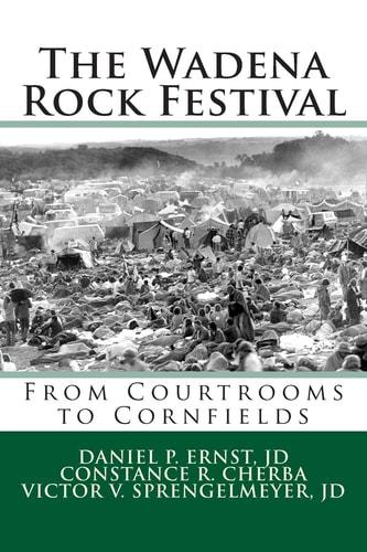 The Wadena Rock Festival From Courtrooms to Cornfields