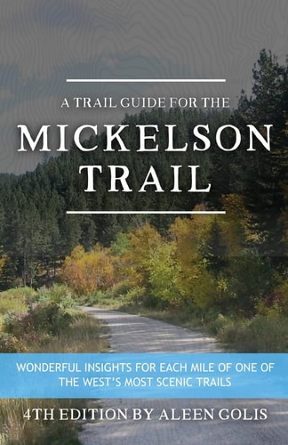 The Mickelson Trail Guide Book
