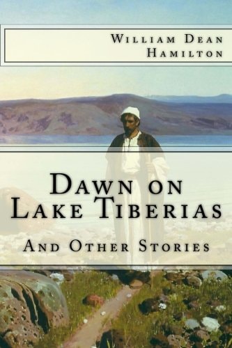 Dawn on Lake Tiberias and Other Stories.