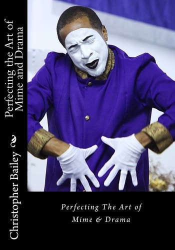Perfecting the Art of Mime and Drama Ministering in a Spirit of Excellence