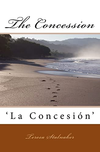 The Concession 'La Concesión'