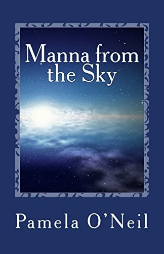 Manna from the Sky A Reawakening