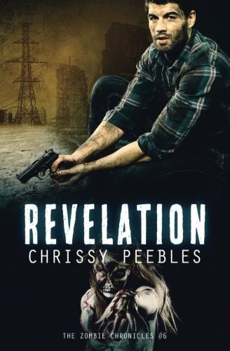 The Zombie Chronicles - Book 6 - Revelation