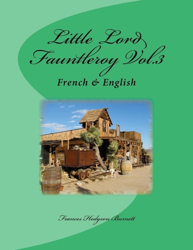 Little Lord Fauntleroy Vol. 3 French and English