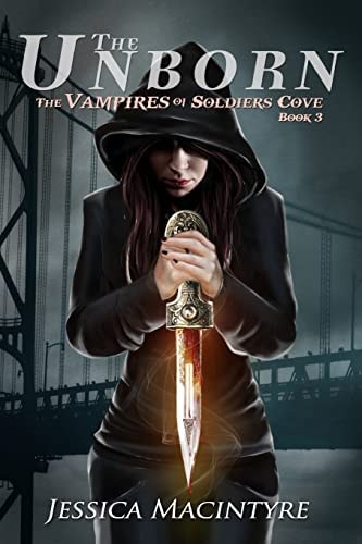 The Vampires of Soldiers Cove The Unborn