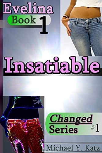 Insatiable - Evelina (Book 1)