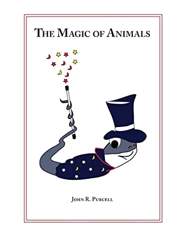 The Magic of Animals Second Edition