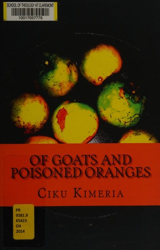 Of Goats and Poisoned Oranges