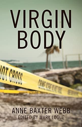 Virgin Body A Murder Mystery