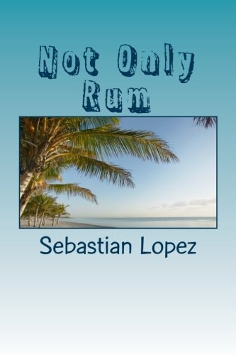 Not Only Rum