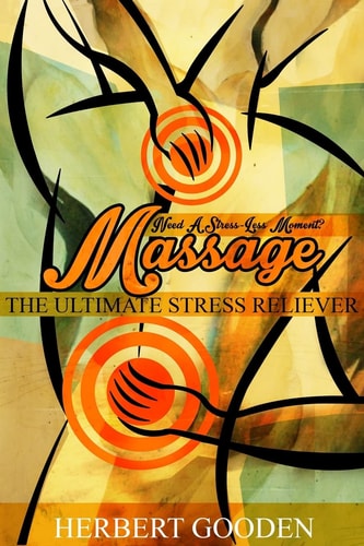 Need a Stress - Less Moment ? ( Massage) the Ultimate Stress Reliever