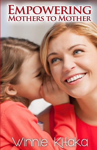 Empowering Mothers to Mother