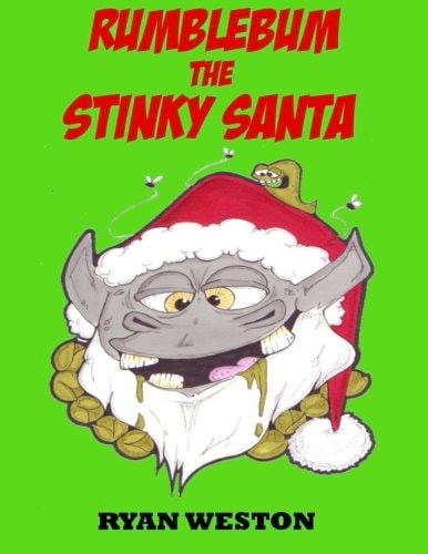 Rumblebum The Stinky Santa
