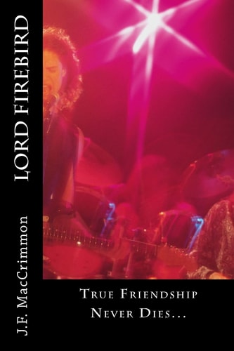 Lord Firebird A Novel