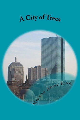 A City of Trees Poems of Tribute 1