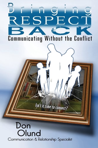 Bringing Respect Back Communicating Without the Conflict