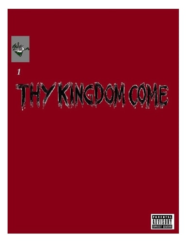 Thy Kingdom Come Issue 1 Time Has Change