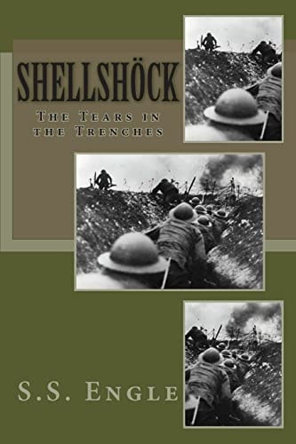 Shellshöck The Tears in the Trenches