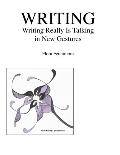Writing Writing Really Is Talking in New Gestures