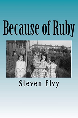 Because of Ruby Sometimes, Life Just Happens