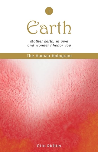 The Human Hologram (Earth, Book 1) Mother Earth, in Awe and Wonder I Honor You / Tap Into the Source of Your Life Force, Becoming Energized and Revitalized. in the 1st Volume of This 7-Book Set, You'll Gain a New Relationship to Your Own Sexuality and Ina