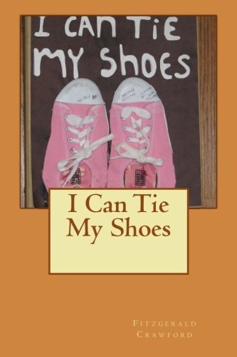 I Can Tie My Shoes