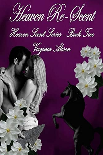 Heaven Re-Scent Book Two