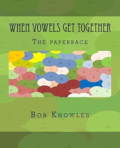 When Vowels Get Together The Paperback