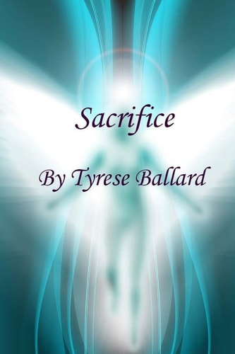 Sacrifice Have You Ever Met Your Soulmate? That One Person You'd Do Anything For? Would You Sacrifice Everything, Even the World, Just to Save That One Person? Well Before I Tell You This, I Have to Tell You from the Beginning... . .