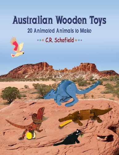 Australian Wooden Toys 20 Animated Animals to Make
