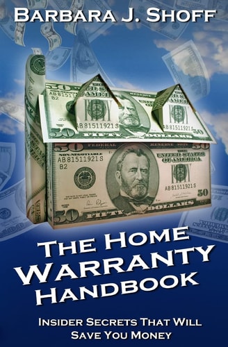 The Home Warranty Handbook Insider Secrets That Will Save You Money